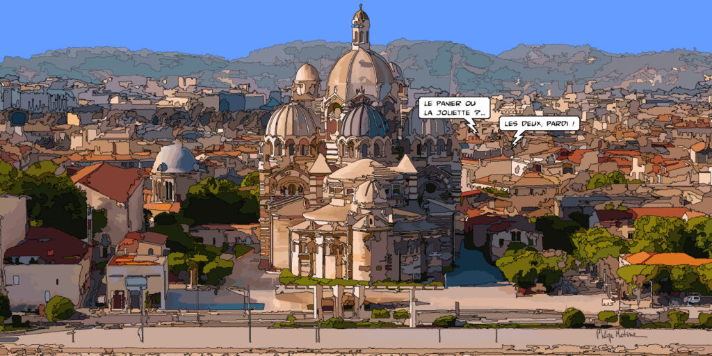 Cathédrale La Major Marseille façade — art Ligne Claire Marseille — Philippe Matine
